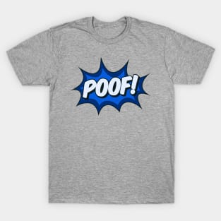 Poof! Comic Effect T-Shirt